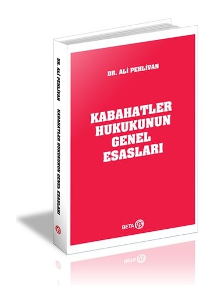 Kabahatler Hukukunun Genel Esasları