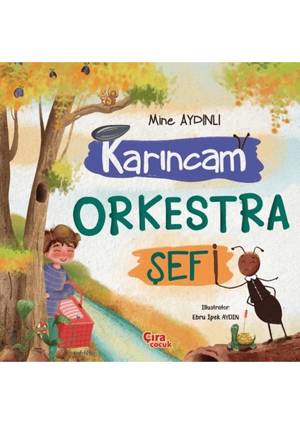 Karıncam Orkestra Şefi