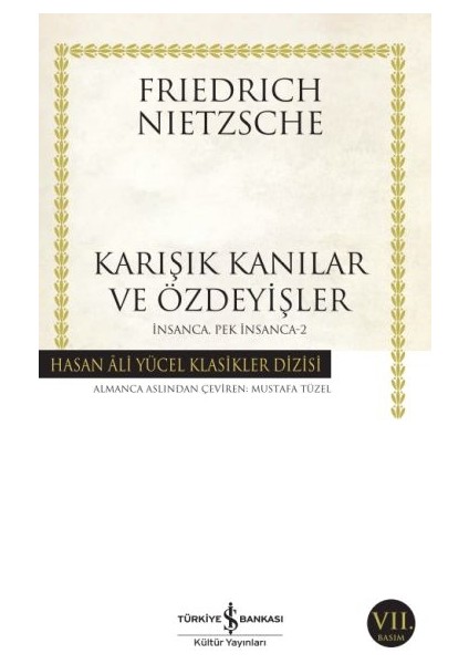 Insanca Pek Insanca 2 - Karışık Kanılar ve Özdeyişler - Hasan Ali Yücel Klasikleri