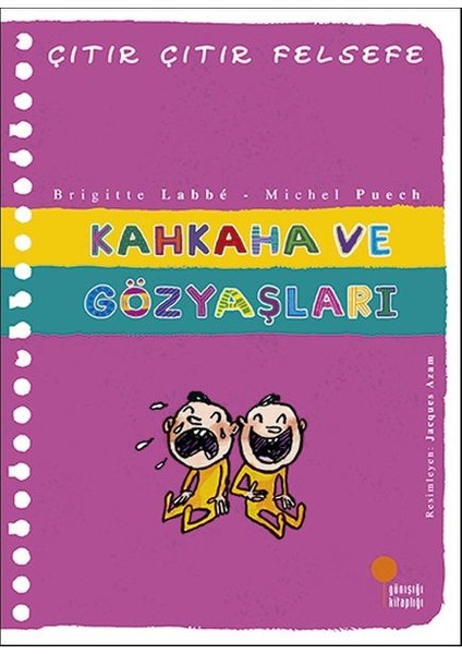 Çıtır Çıtır Felsefe 32 - Kahkaha ve Gözyaşları