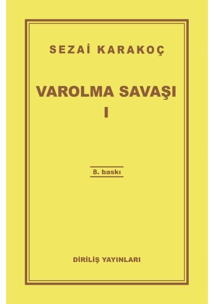 Varolma Savaşı 1