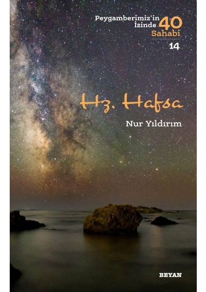 Hz. Hafsa - Peygamberimiz'in Izinde 40 Sahabi - 14