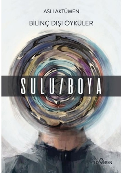 Bilinç Dışı Öyküler – Sulu/boya