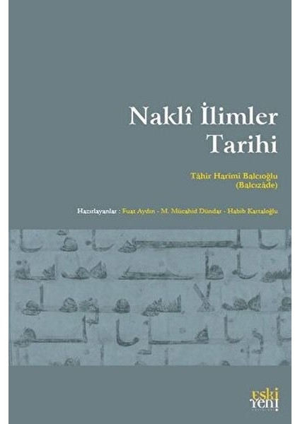 Nakli I·limler Tarihi