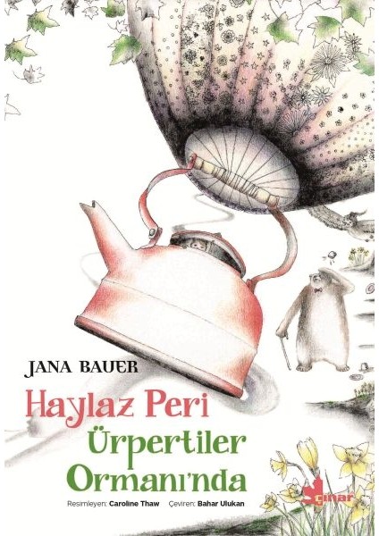 Haylaz Peri Ürpertiler Ormanında