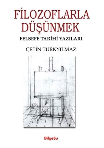 Filozoflarla Düşünmek