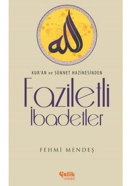 Faziletli Ibadetler