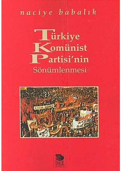 Türkiye Komünist Partisi'nin Sönümlenmesi