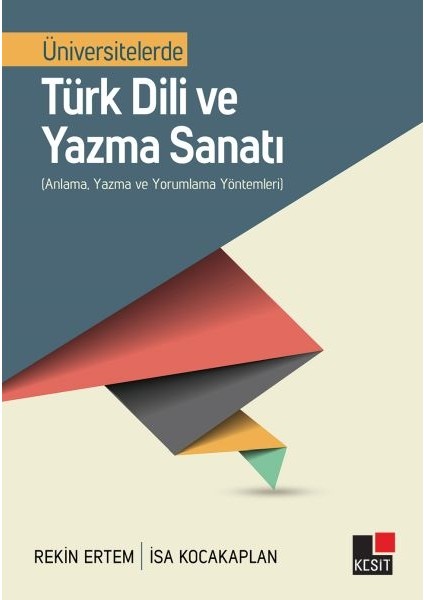 Üniversitelerde Türk Dili ve Yazma Sanatı