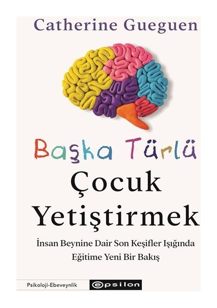 Başka Türlü Çocuk Yetiştirmek