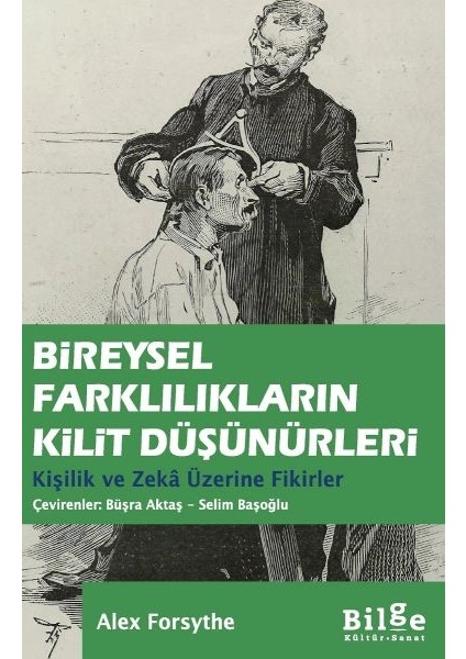 Bireysel Farklılıkların Kilit Düşünürleri