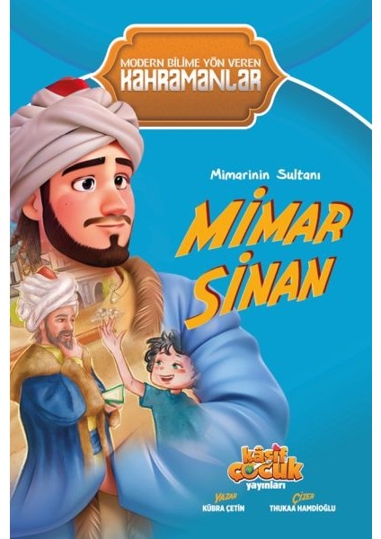 Mimarinin Sultanı Mimar Sinan