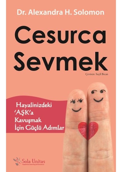 Cesurca Sevmek