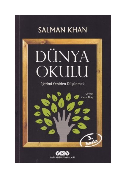 Dünya Okulu - Eğitimi Yeniden Düşünmek