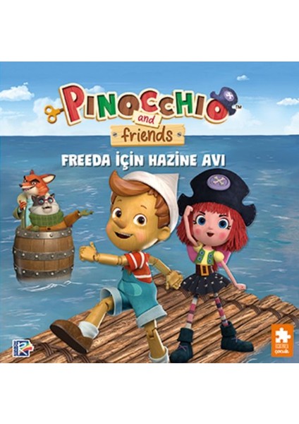 Pinokyo ve Arkadaşları - Freeda Için Hazine Avı