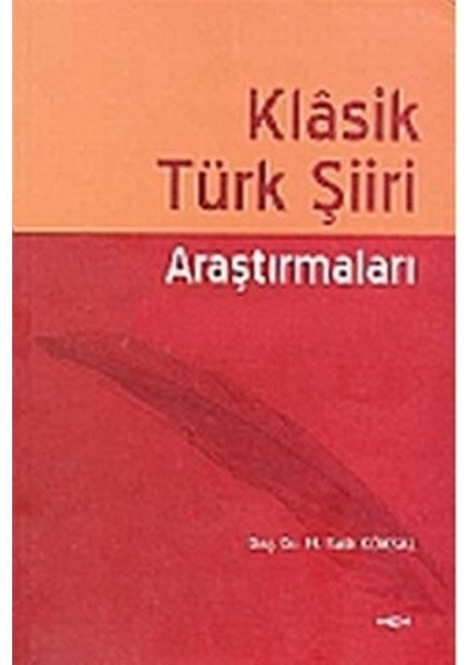 Klasik Türk Şiiri Araştırmaları