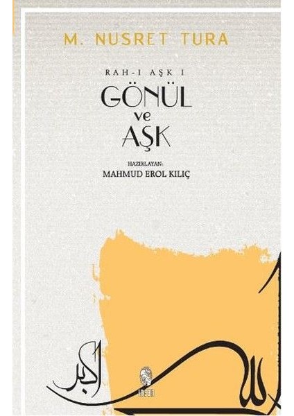 Gönül ve Aşk