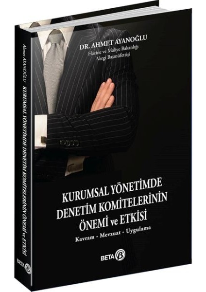 Kurumsal Yönetimde Denetim Komitelerinin Önemi ve Etkisi