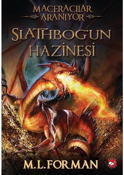 Maceracılar Aranıyor 1 - Slathbogun Hazinesi