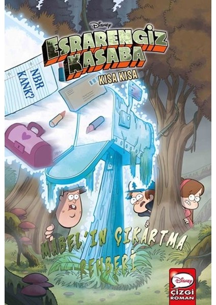 Dısney Esrarengiz Kasaba Kısa Kısa Mabel’ın Çıkartma Rehberi