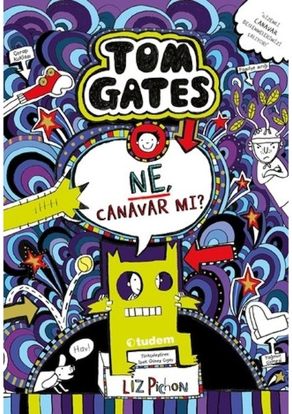 Tom Gates 15 - Ne, Canavar Mı?