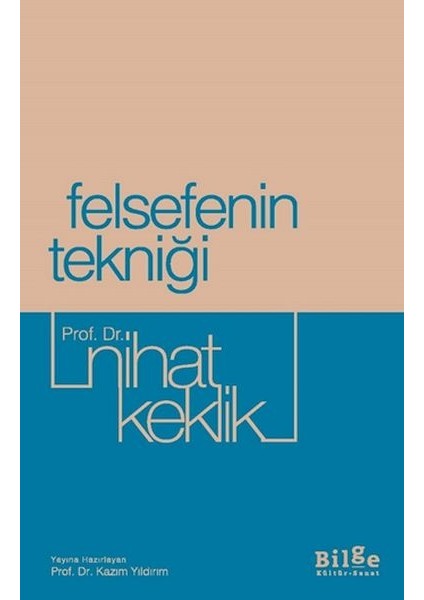 Felsefenin Tekniği