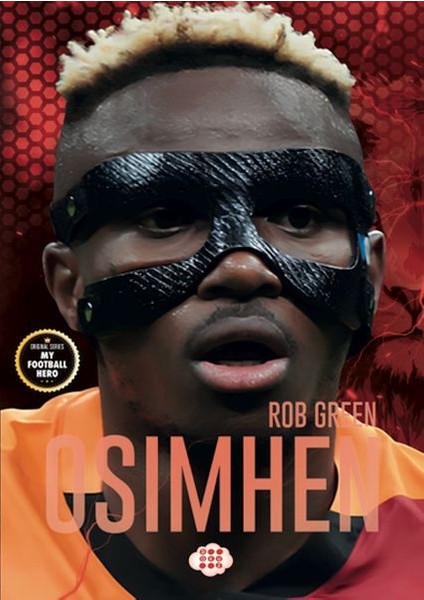 Osimhen – Benim Futbol Kahramanım