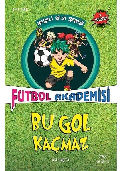 Neşeli Bilgi Serisi - Futbol Akademisi - Bu Gol Kaçmaz