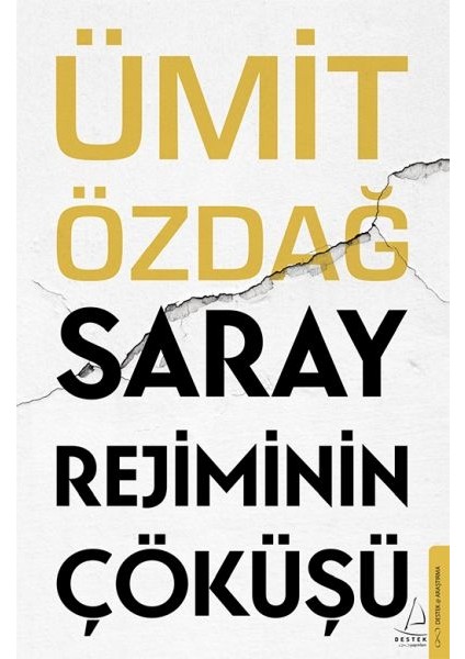 Saray Rejiminin Çöküşü