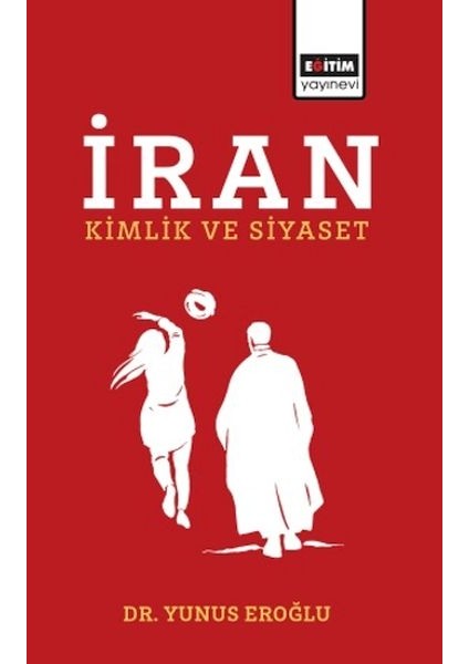 Iran Kimlik ve Siyaset