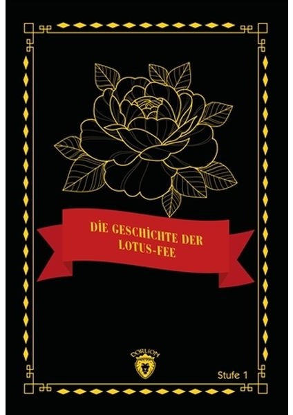 Die Geschichte Der Lotus-Fee - Stufe 1