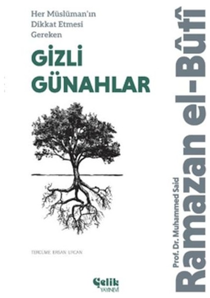 Her Müslüman’ın Dikkat Etmesi Gereken Gizli Günahlar