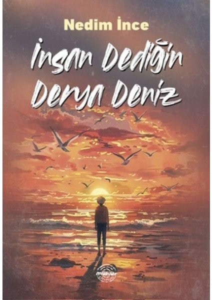 Insan Dediğin Derya Deniz