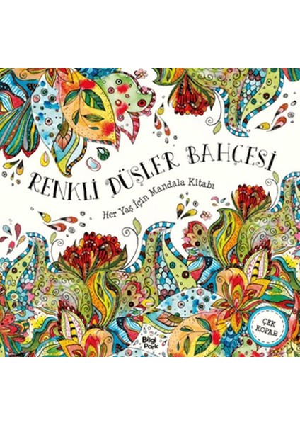 Renkli Düşler Bahçesi - Her Yaş Için Mandala