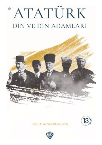 Atatürk Din ve Din Adamları