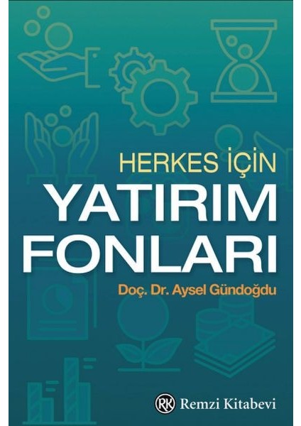 Herkes Için Yatırım Fonları