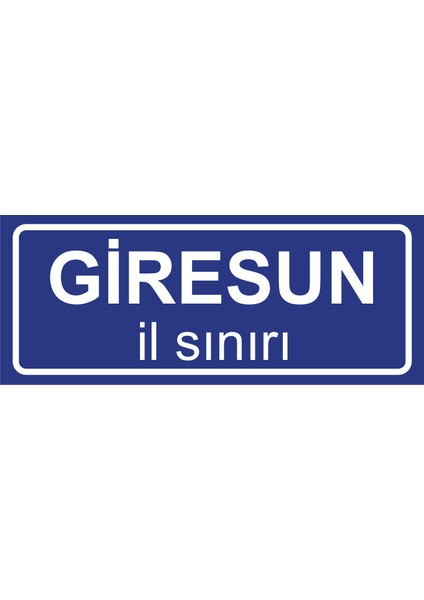 Giresun Il Sınırı Plakası , Dekoratif Aliminyum Levhaya Baskı 8*20CM