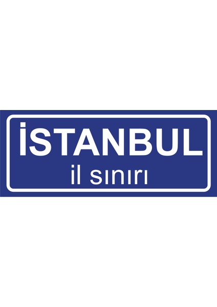 Istanbul Il Sınırı Plakası , Dekoratif Aliminyum Levhaya Baskı 8*20CM