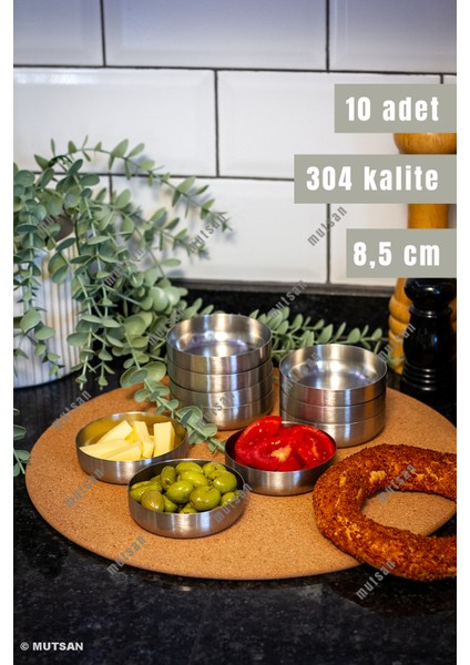 10 Lu Paslanmaz Çelik Mini Çerezlik 8,5 cm | Serpme Kahvaltı Seti | 304 Kalite Mat Satine