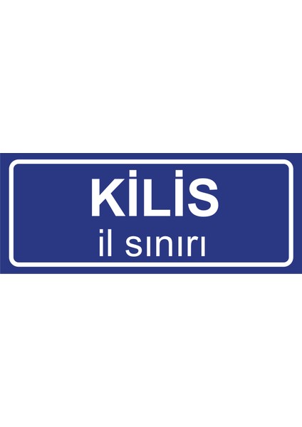 Kilis Il Sınırı Plakası , Dekoratif Aliminyum Levhaya Baskı 8*20CM