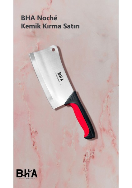 Bha Sürmene Noché Kemik Kırma Satırı Et Satır