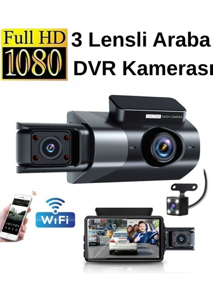 Full Hd 1080P 3 Lensli Wifi Destekli Araç Kamerası + Geri Görüş Dvr