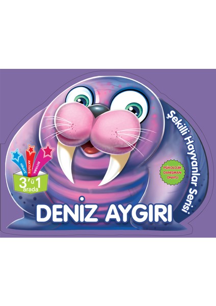 Şekilli Hayvanlar Serisi - Deniz Aygırı