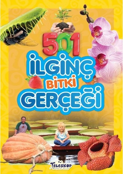 501 Ilginç Bitki Gerçeği