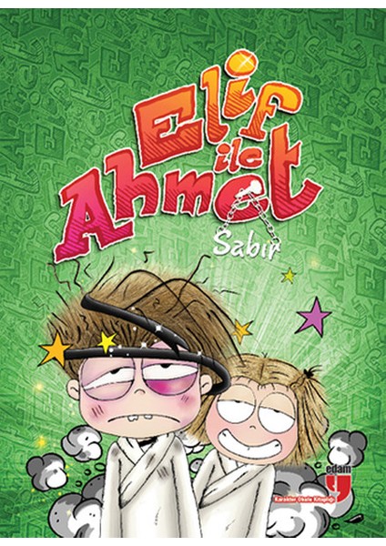 Elif ile Ahmet - Sabır