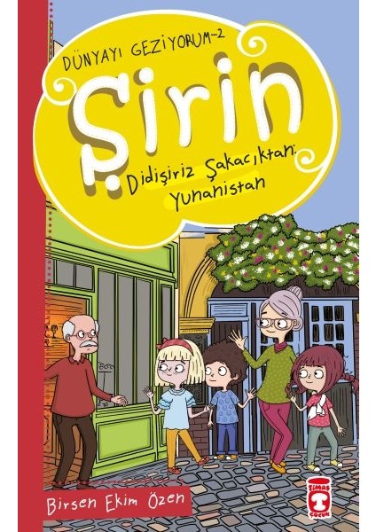 Şirin Didişiriz Şakacıktan: Yunanistan - Dünyayı Geziyorum 2