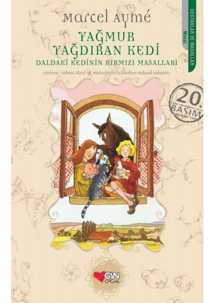 Daldaki Kedinin Kırmızı Masalları / Yağmur Yağdıran Kedi