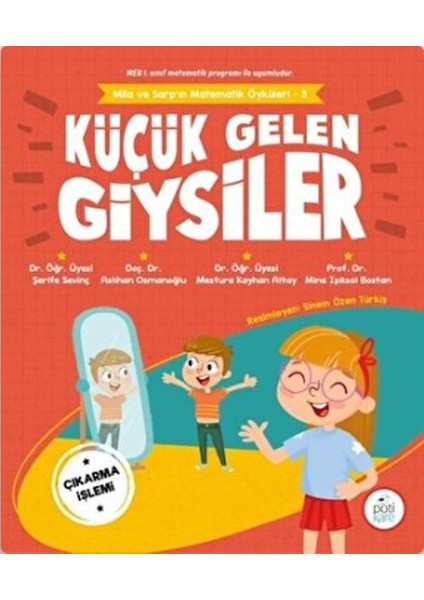 Küçük Gelen Giysiler - Mila ve Sarp'ın Matematik Öyküleri 3