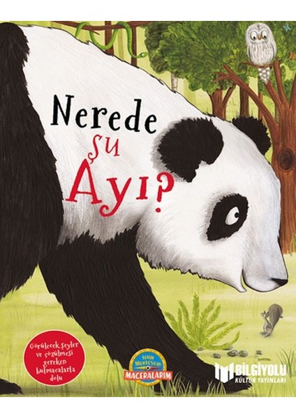 Nerede Şu Ayı ? (Ciltli)