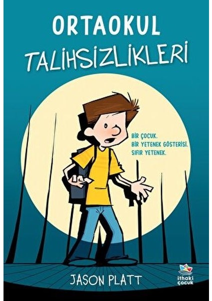 Ortaokul Talihsizlikleri